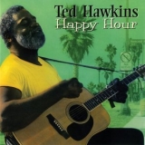 Ted Hawkins - Happy Hour '1986 - Album