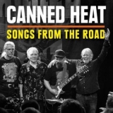 Canned Heat - Songs From The Road '2015 - Album