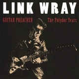 Link Wray - Guitar Preacher: The Polydor Years '1995 - Album