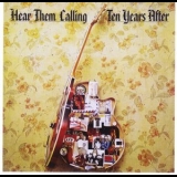 Ten Years After - Hear Them Calling '2012 - Album