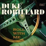 Duke Robillard - Roll With Me '2024 - Album