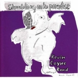 Kevin Coyne - Stumbling On To Paradise '1987 - Album