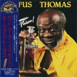 Rufus Thomas - That Woman Is Poison! '1988 [1993] - Album