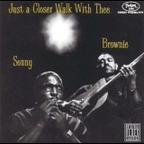 Sonny Terry & Brownie McGhee - Just A Closer Walk With Thee '1957