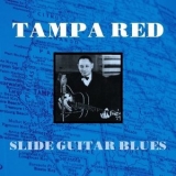 Tampa Red - Slide Guitar Blues '2021 - Album