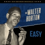 Walter Horton - Sun Records Originals: Easy '2023 - Album