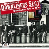 Downliners Sect - The Definitive Downliners Sect Singles As & Bs '1994 - Album