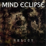 Mind Eclipse - Relict '2007