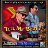 Louisiana Red - Tell Me Bout It '2022 - Album