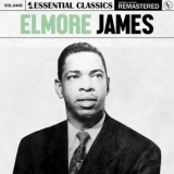 Elmore James - Essential Classics, Vol. 449 '2024 - Album