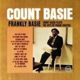 Count Basie Orchestra - Frankly Basie: Count Basie Plays The Hits Of Frank Sinatra '1963