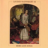 Loudon Wainwright III - More Love Songs '1986 - Album