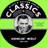 Howlin Wolf - Chronological Classics '2015