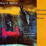 Majid Bekkas - African-Gnaoua-Blues '2006 - Album