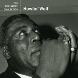 Howlin Wolf - The Definitive Collection '2007 - Album