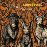 Damon Fowler - Barnyard Smile '2024