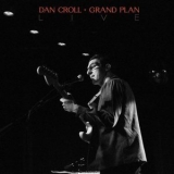 Dan Croll - Grand Plan - Live '2021 - Album