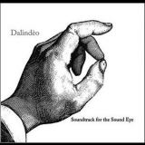 Dalindeo - Soundtrack For The Sound Eye '2010