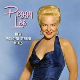 Peggy Lee - Peggy Lee New Mono to Stereo Mixes '2024 - Album