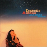 Isabelle Antena - A La Belle Etoile '1996 - Album