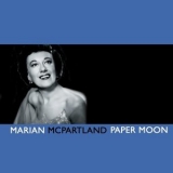 Marian McPartland - Paper Moon '2009 - Album