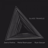 Zeena Parkins - Glass Triangle '2021 - Album