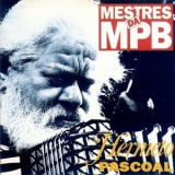 Hermeto Pascoal - Mestres Da MPB '1992 - Album