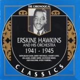 Erskine Hawkins - The Chronological Classics: 1941-1945 '1996 - Album