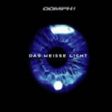 Oomph! - Das weiße Licht (limited edition) [CDS] '1999