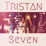 Tristan - Seven (Deluxe Edtion) '2024 - Album