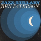 Ben Paterson - Jazz Lullaby '2023