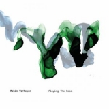 Robin Verheyen - Playing The Room '2023 - Album