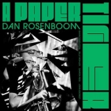 Dan Rosenboom - A Paper Tiger '2023 - Album