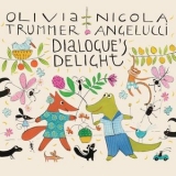 Olivia Trummer - Dialogues Delight '2023 - Album