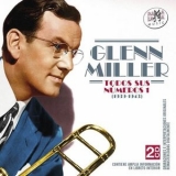 Glenn Miller - Todos Sus Numeros 1 (1939-1943) (Remasterizado) - 2CD '2023 - Album