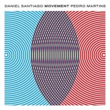 Daniel Santiago - Movement '2023 - Album