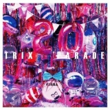 Trix - PARADE '2023 - Album