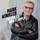 Mark Winkler - The Rules Dont Apply '2024