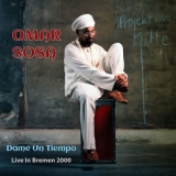 Omar Sosa - Dame Un Tiempo (Live, Bremen, 2000) '2024