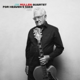 Jim Mullen - For Heavens Sake '2024 - Album