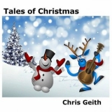 Chris Geith - Tales of Christmas '2022