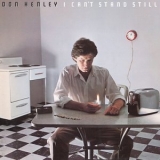 Don Henley - I Cant Stand Still (2024 Remaster) '1982