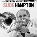 Slide Hampton - Essential Classics, Vol. 665: Slide Hampton '2024