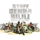 Staff Benda Bilili - Tres Tres Fort '2009