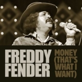 Freddy Fender - Money (Thats What I Want) '2023