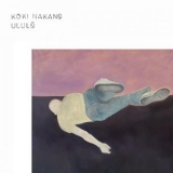 Koki Nakano - Ululo '2024