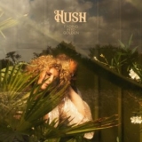 Hush - Fading Into Golden '2024