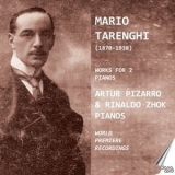 Artur Pizarro - Tarenghi: Works for 2 Pianos '2024 - Album