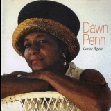 Dawn Penn - Come Again '1996 - Album