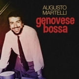 Augusto Martelli - Genovese Bossa '2024 - Album